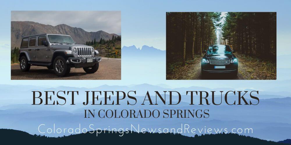 best-jeeps-trucks-colorado-springs