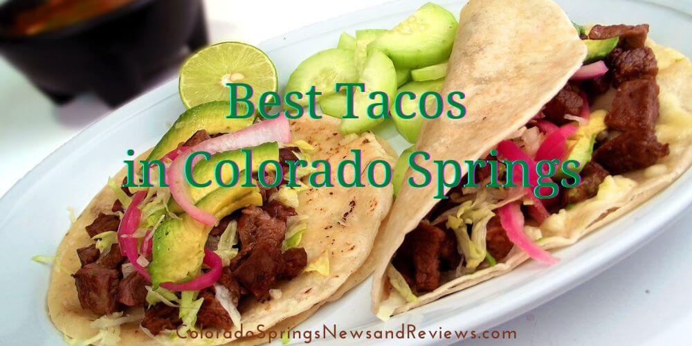 best-tacos-colorado-springs